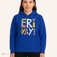 Friyay Happy Friday Funny Weekend Teacher Back To School Gift Hoodie thumb 5