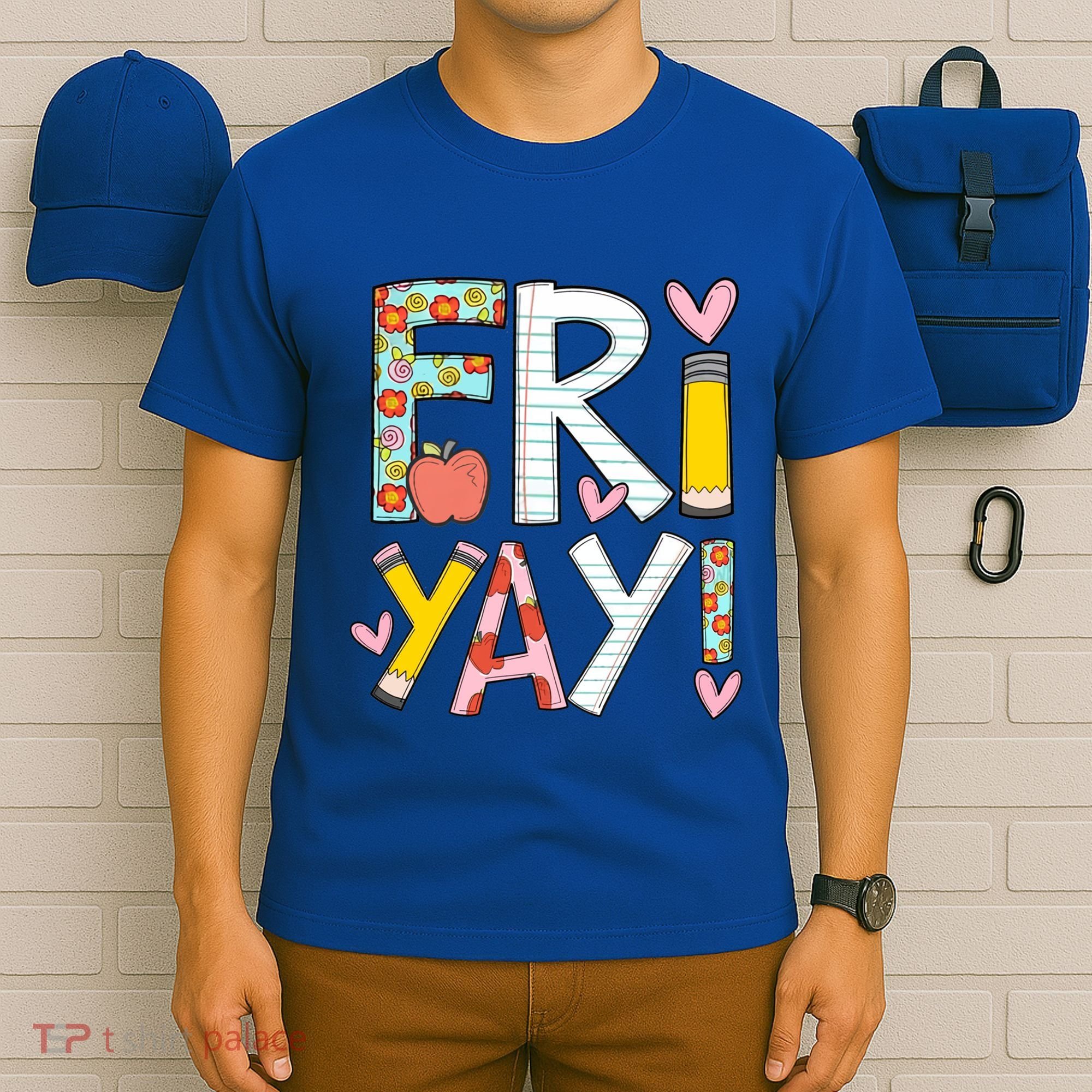 Friyay Happy Friday Funny Weekend Teacher Back To School Gift T-Shirt