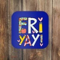 Friyay Happy Friday Funny Weekend Teacher Back To School Gift Coaster thumb 0