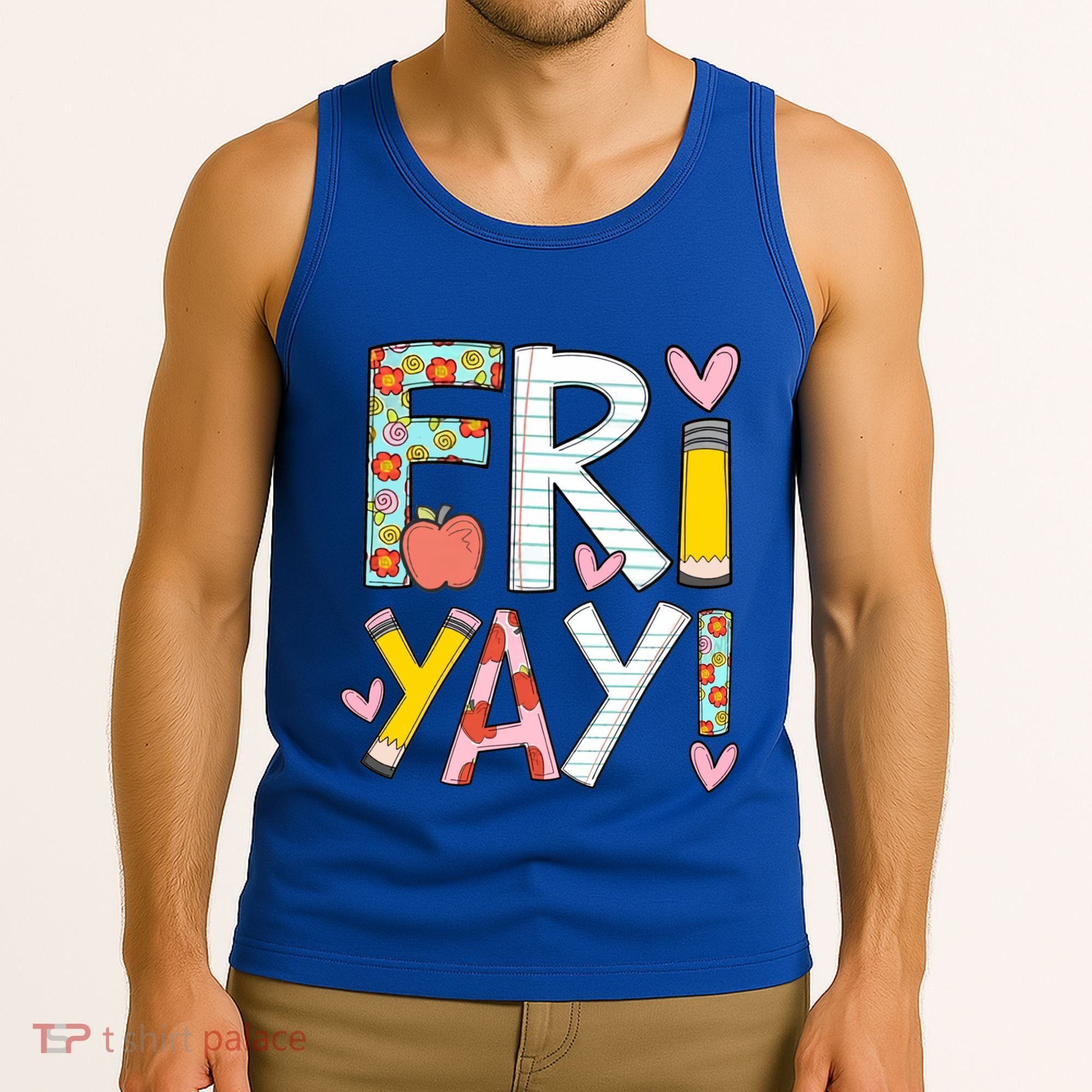 Friyay Happy Friday Funny Weekend Teacher Back To School Gift Tank Top