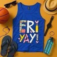 Friyay Happy Friday Funny Weekend Teacher Back To School Gift Tank Top thumb 4