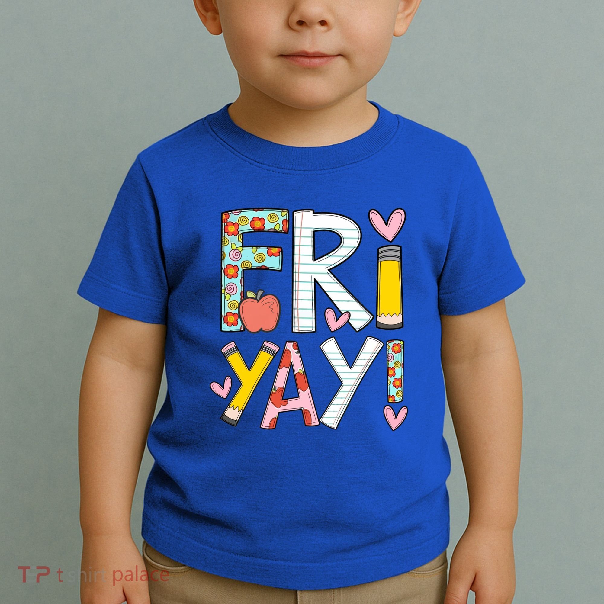 Friyay Happy Friday Funny Weekend Teacher Back To School Gift Toddler T-Shirt