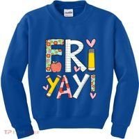 Friyay Happy Friday Funny Weekend Teacher Back To School Gift Kids Sweatshirt thumb 0