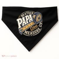 Funny Happy Father's Day No Other Papa Can Measure Up USA-Made Doggie Bandana thumb 0