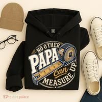Funny Happy Father's Day No Other Papa Can Measure Up Hoodie thumb 4