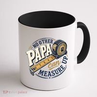 Funny Happy Father's Day No Other Papa Can Measure Up Coffee Mug thumb 1