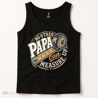 Funny Happy Father's Day No Other Papa Can Measure Up Tank Top thumb 2