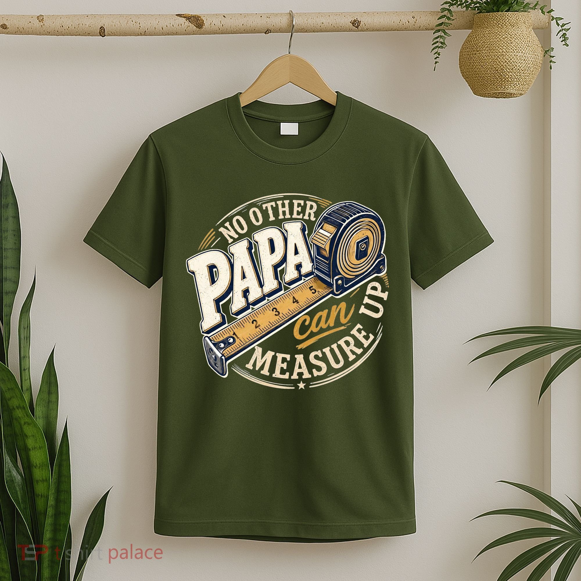 Funny Happy Father's Day No Other Papa Can Measure Up T-Shirt