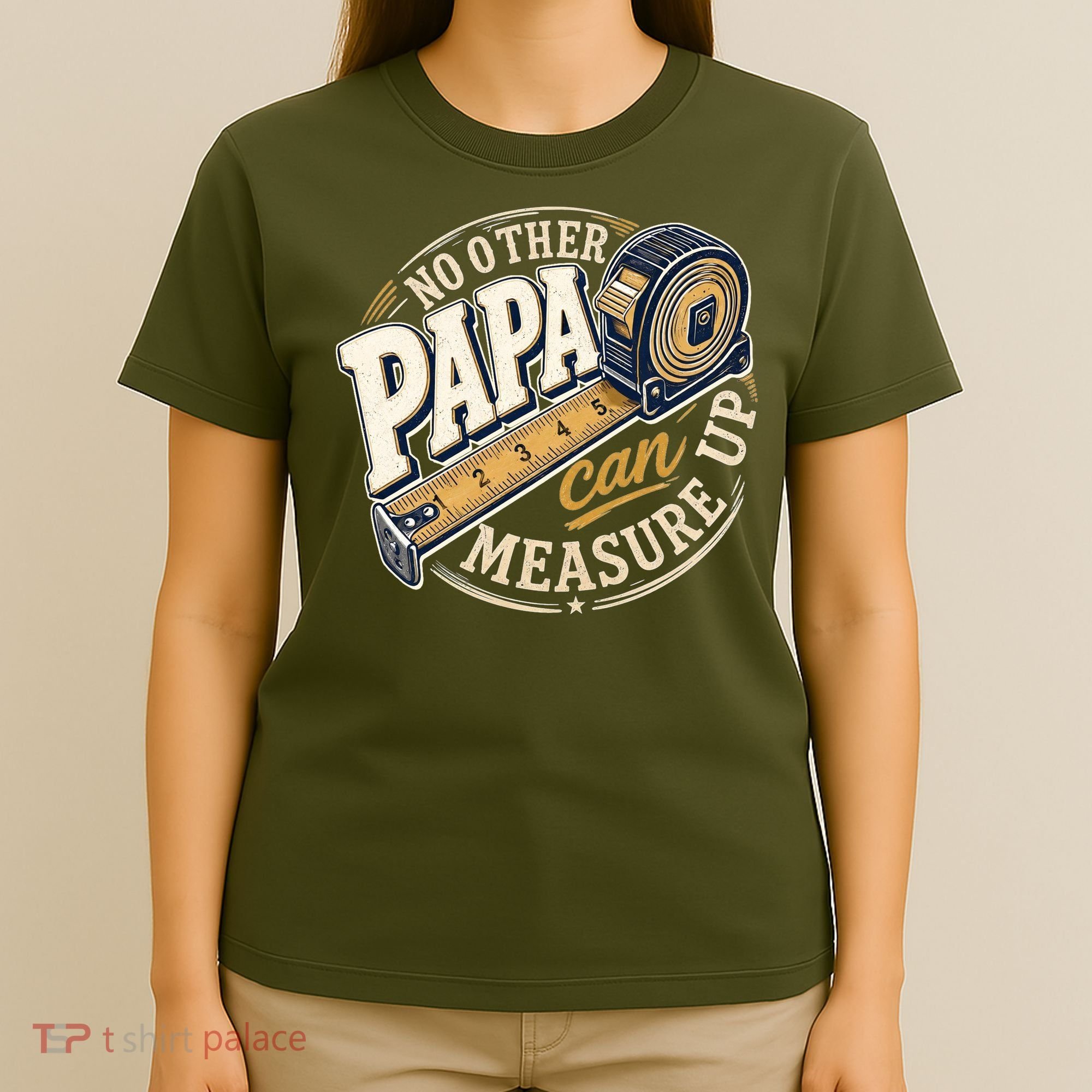 Funny Happy Father's Day No Other Papa Can Measure Up T-Shirt
