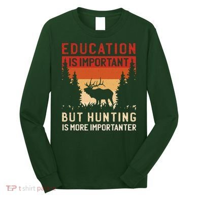Funny Hunting Long Sleeve Shirt