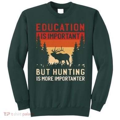 Funny Hunting Sweatshirt