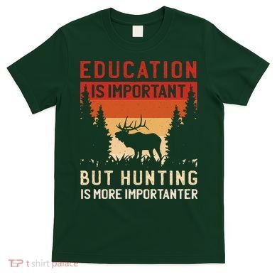 Funny Hunting T-Shirt