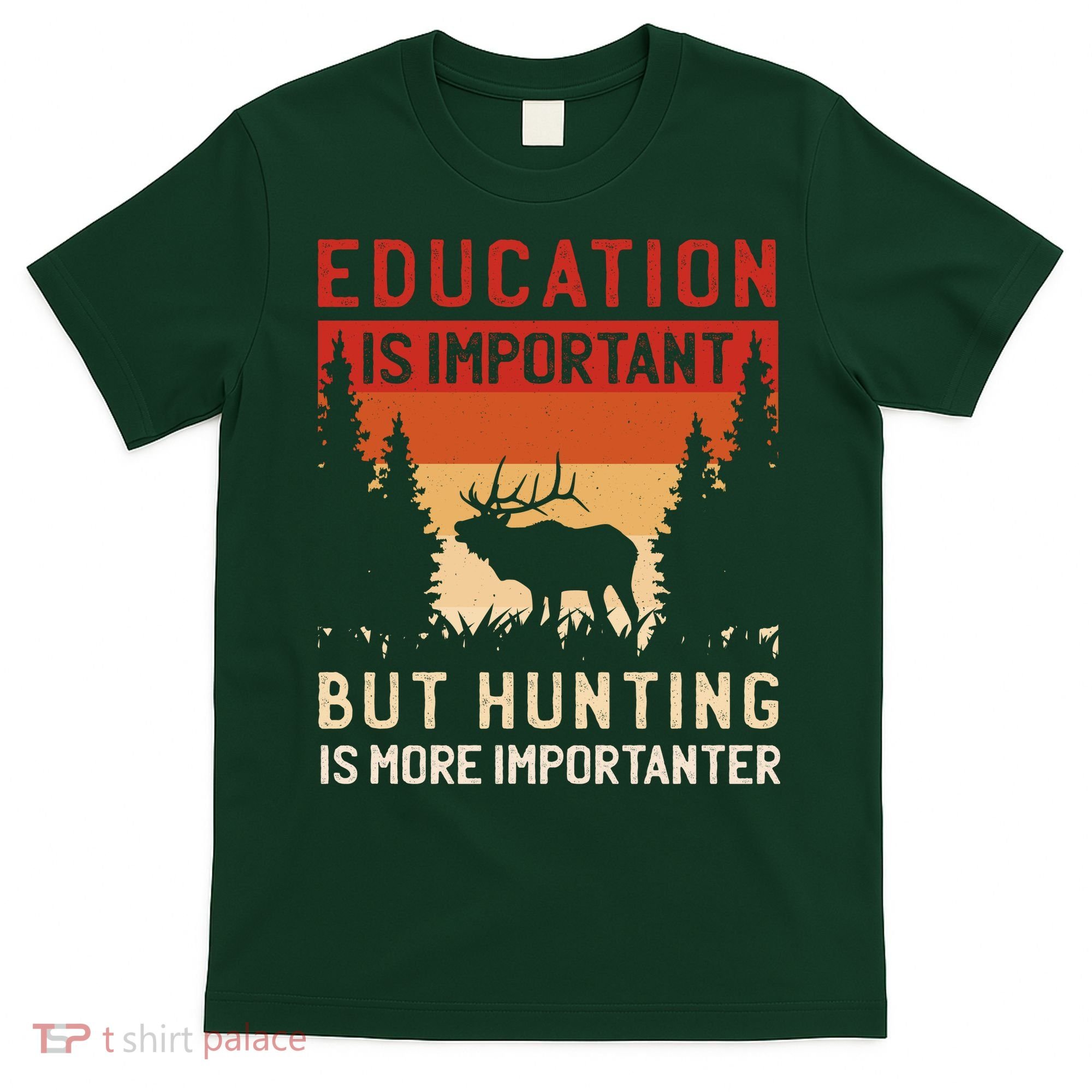 Funny Hunting T-Shirt