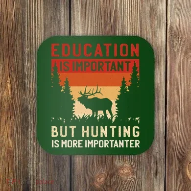Funny Hunting Coaster