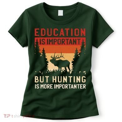 Funny Hunting Women's T-Shirt