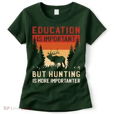 Funny Hunting Women's T-Shirt