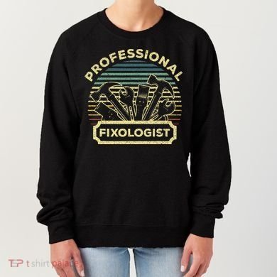 Funny Handyman For Wo Dad Fixologist Carpenter Women's Sweatshirt