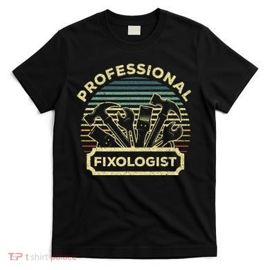 Funny Handyman For Wo Dad Fixologist Carpenter T-Shirt