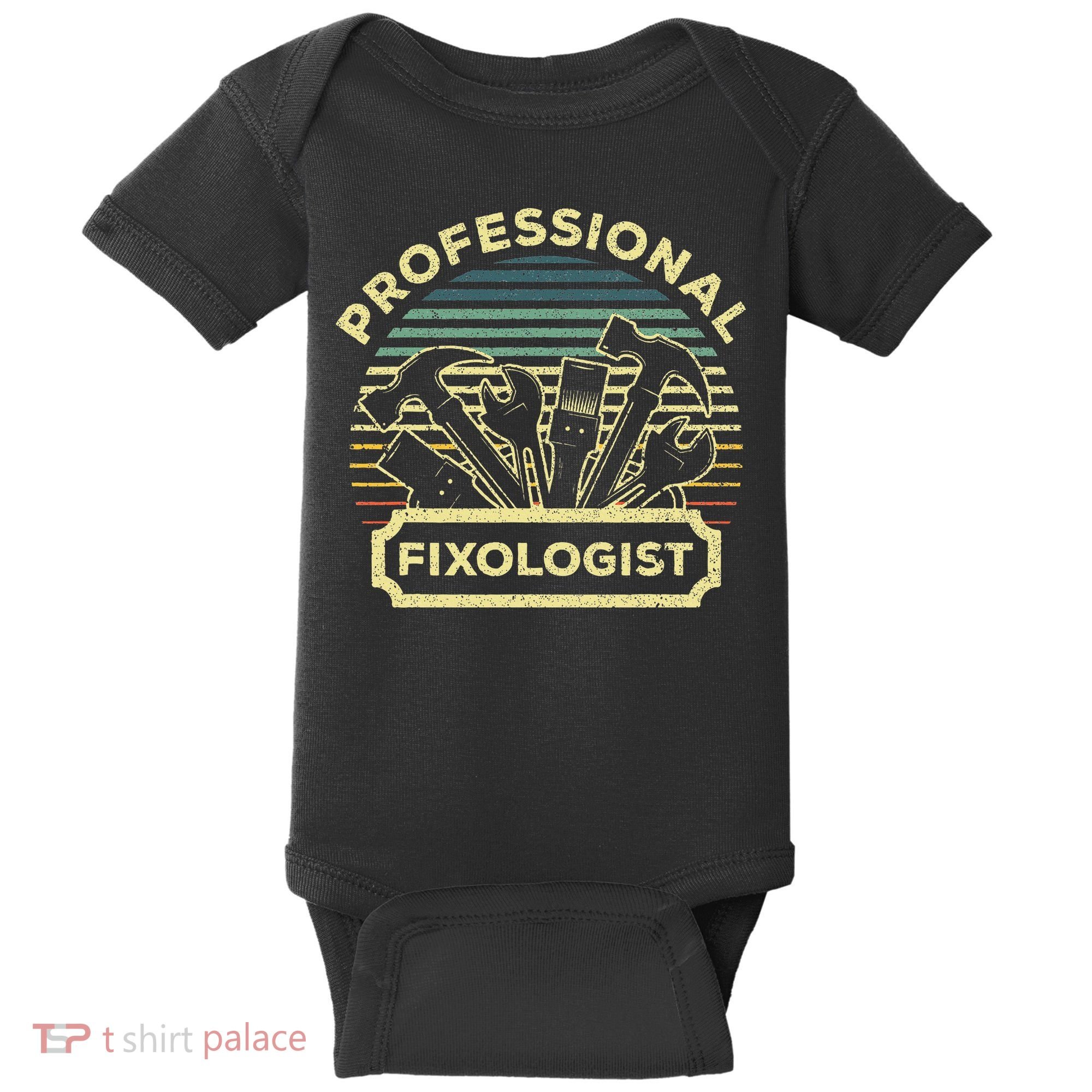 Funny Handyman For Wo Dad Fixologist Carpenter Baby Bodysuit
