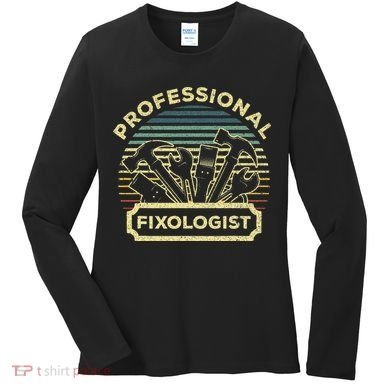 Funny Handyman For Wo Dad Fixologist Carpenter Women's Long Sleeve Shirt