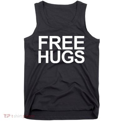 Free Hugs Tank Top