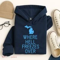 Funny Hell Freezes Michigan Michigander Great Lakes Map Gift Hoodie thumb 4