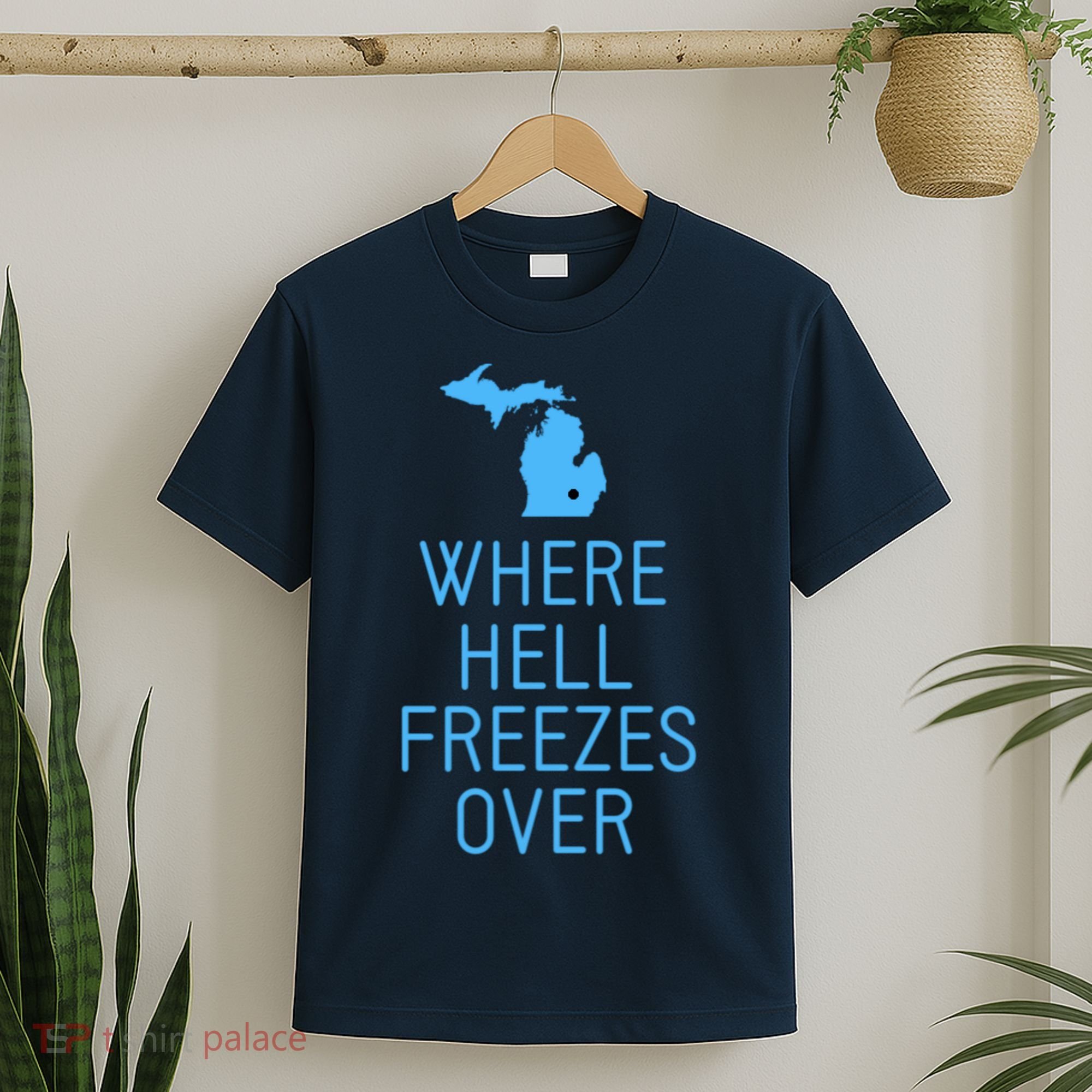Funny Hell Freezes Michigan Michigander Great Lakes Map Gift T-Shirt