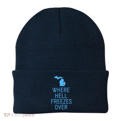 Funny Hell Freezes Michigan Michigander Great Lakes Map Gift Beanie