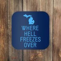 Funny Hell Freezes Michigan Michigander Great Lakes Map Gift Coaster thumb 0
