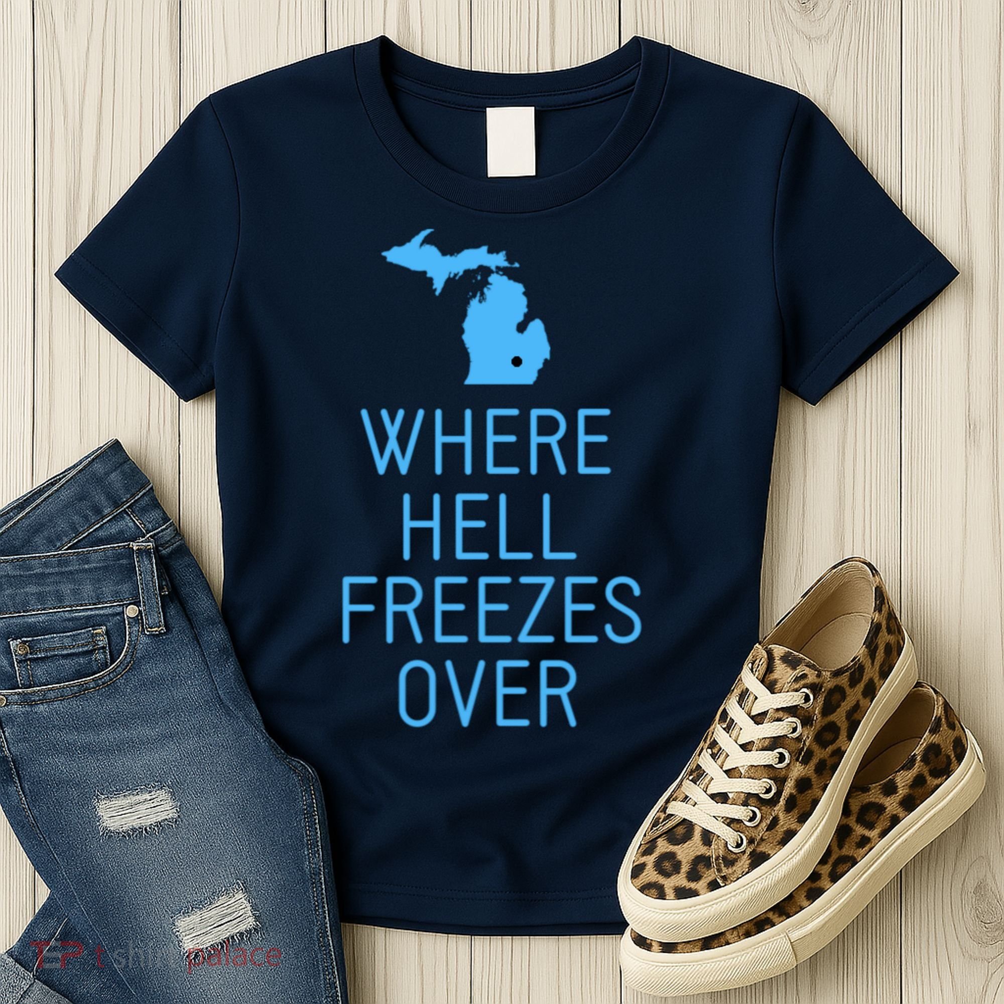 Funny Hell Freezes Michigan Michigander Great Lakes Map Gift Women's T-Shirt
