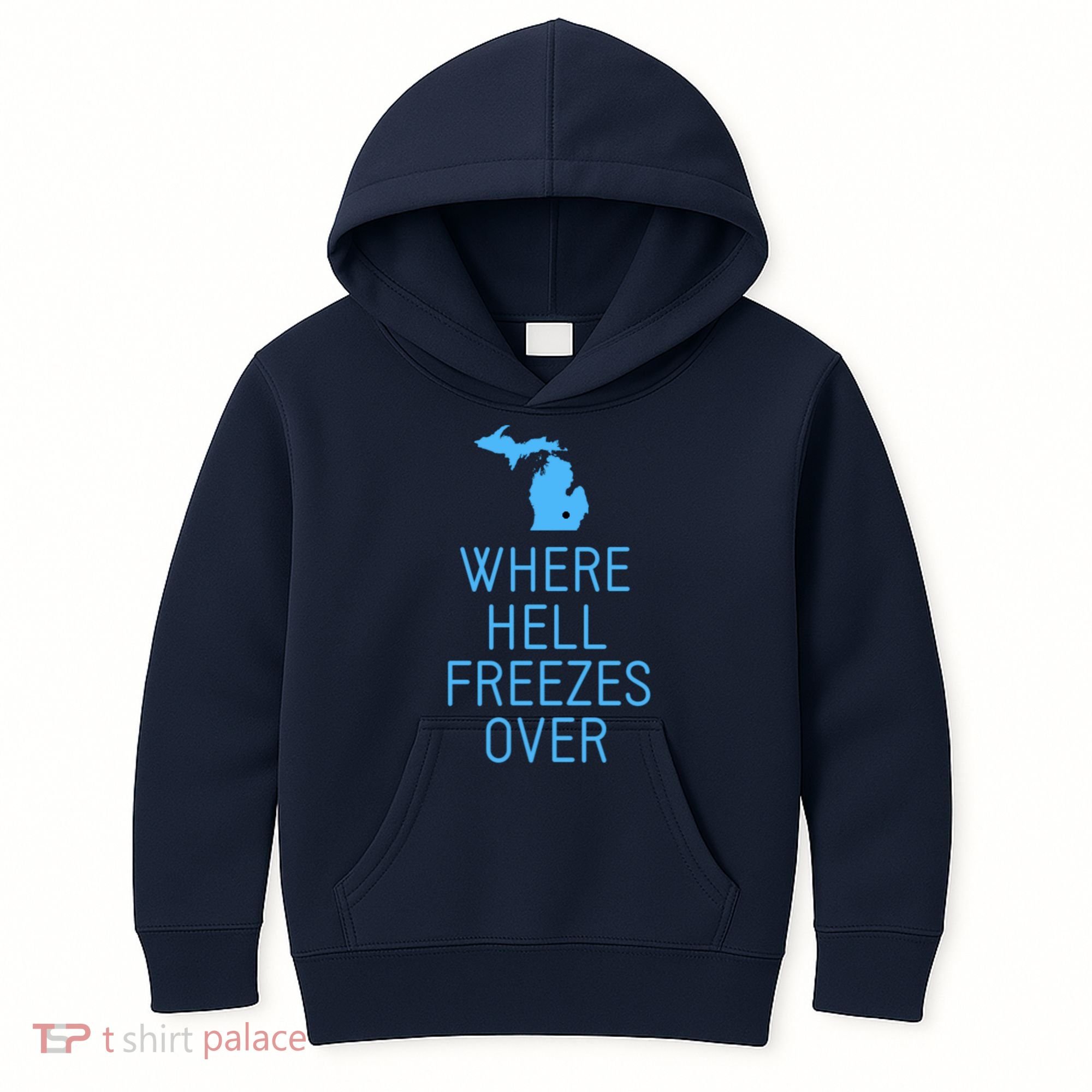 Funny Hell Freezes Michigan Michigander Great Lakes Map Gift Kids Hoodie