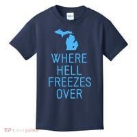 Funny Hell Freezes Michigan Michigander Great Lakes Map Gift Kids T-Shirt thumb 0