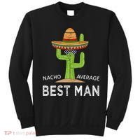 Fun Hilarious Funny Wedding Best Man Sweatshirt thumb 0