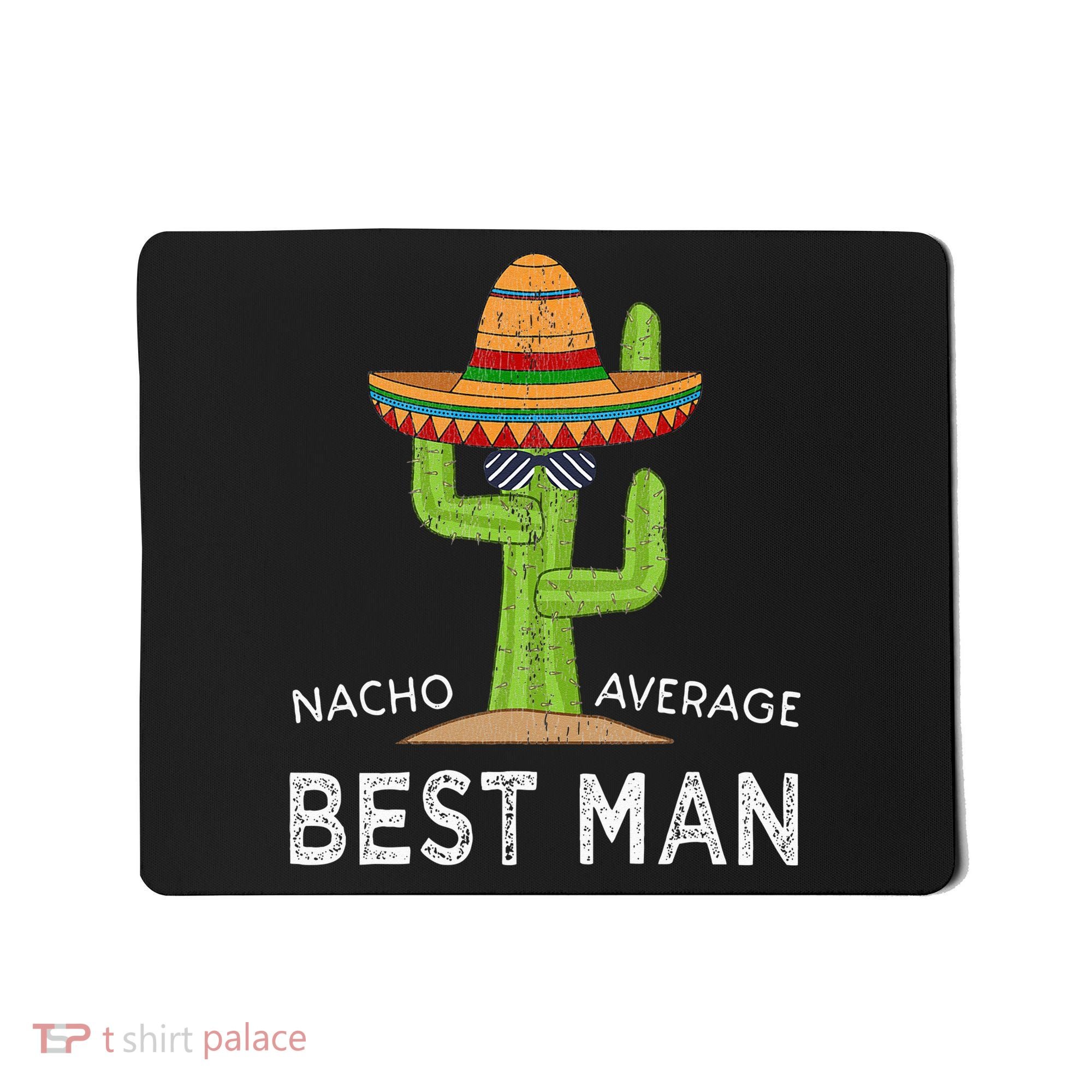 Fun Hilarious Funny Wedding Best Man Mousepad