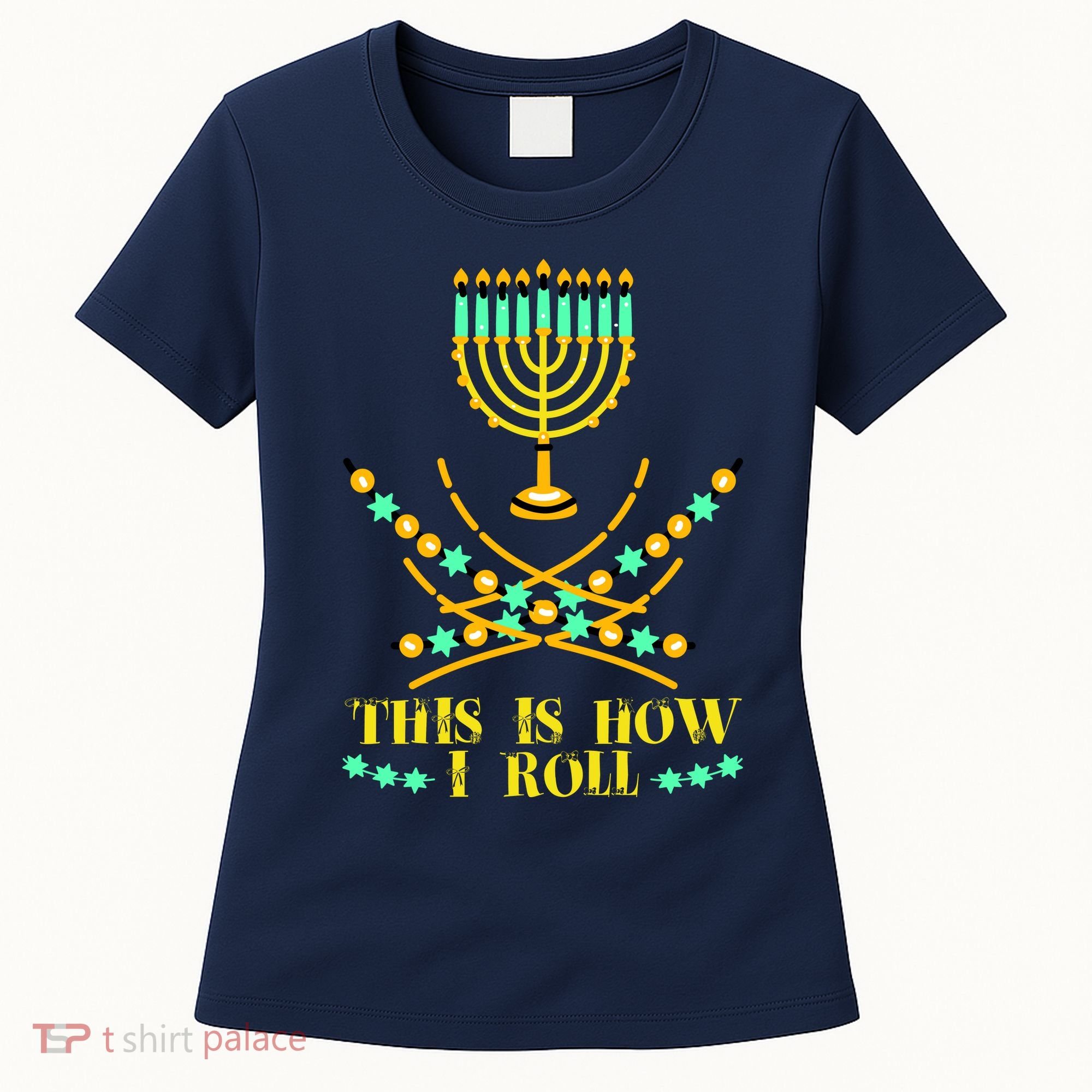 Funny Hanukkah Women's T-Shirt