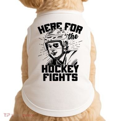 Funny Here For The Hockey Fights Doggie Tank