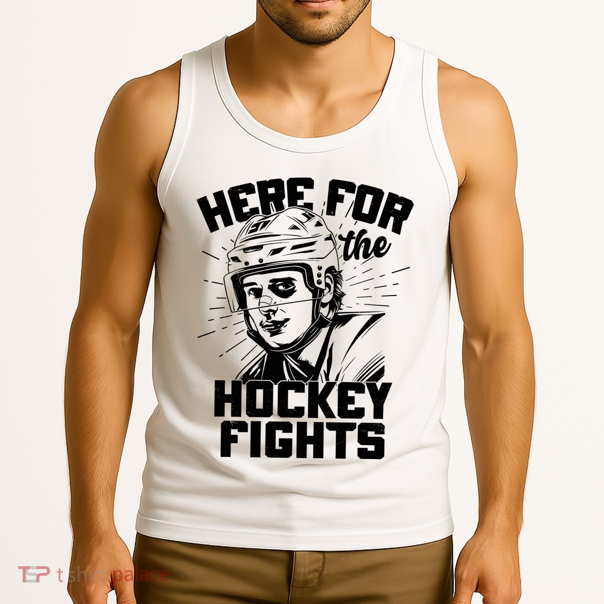 Funny Here For The Hockey Fights Tank Top