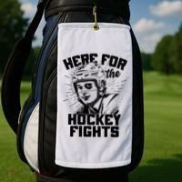 Funny Here For The Hockey Fights Golf Towel thumb 2