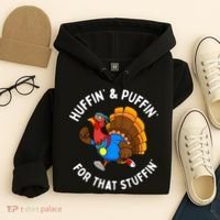 Funny Huffin For That Stuffin Turkey Run Trot Thanksgiving Hoodie thumb 4