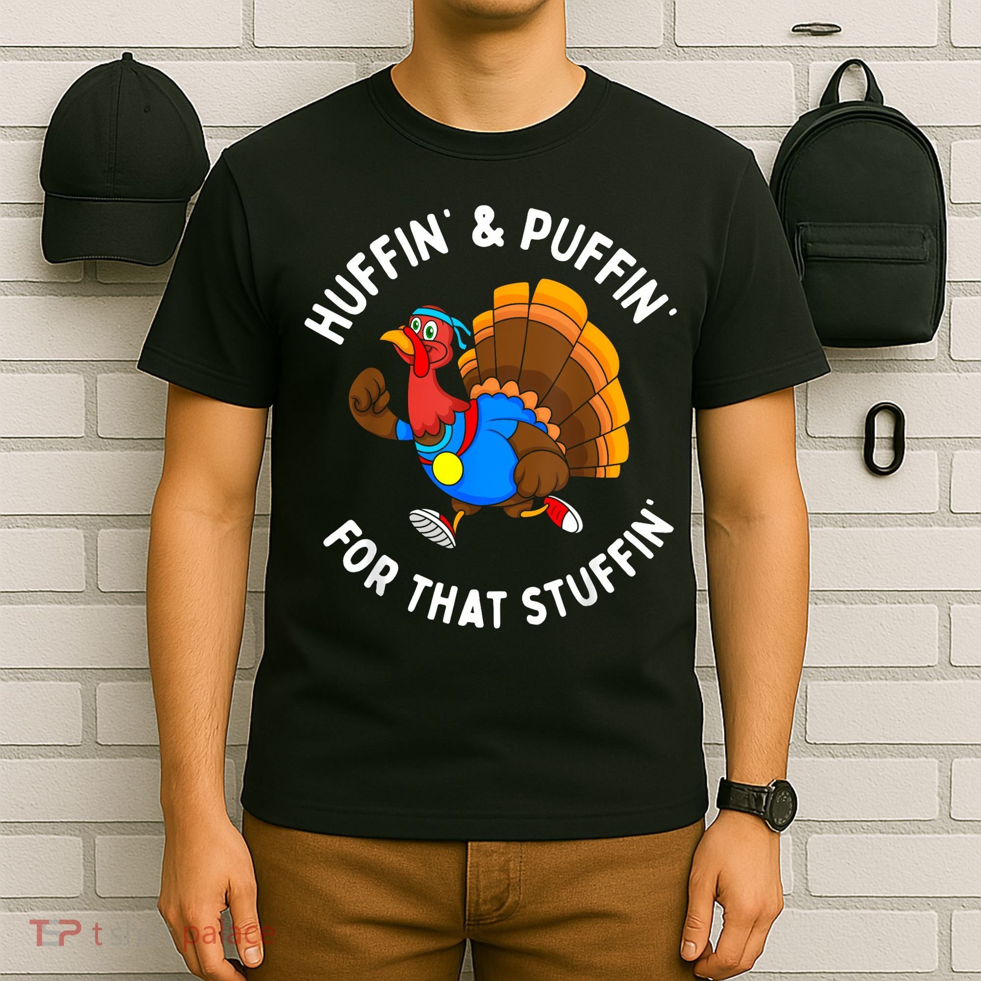 Funny Huffin For That Stuffin Turkey Run Trot Thanksgiving T-Shirt