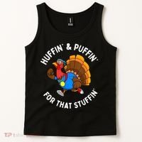 Funny Huffin For That Stuffin Turkey Run Trot Thanksgiving Tank Top thumb 2