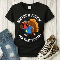 Funny Huffin For That Stuffin Turkey Run Trot Thanksgiving Women's T-Shirt thumb 3