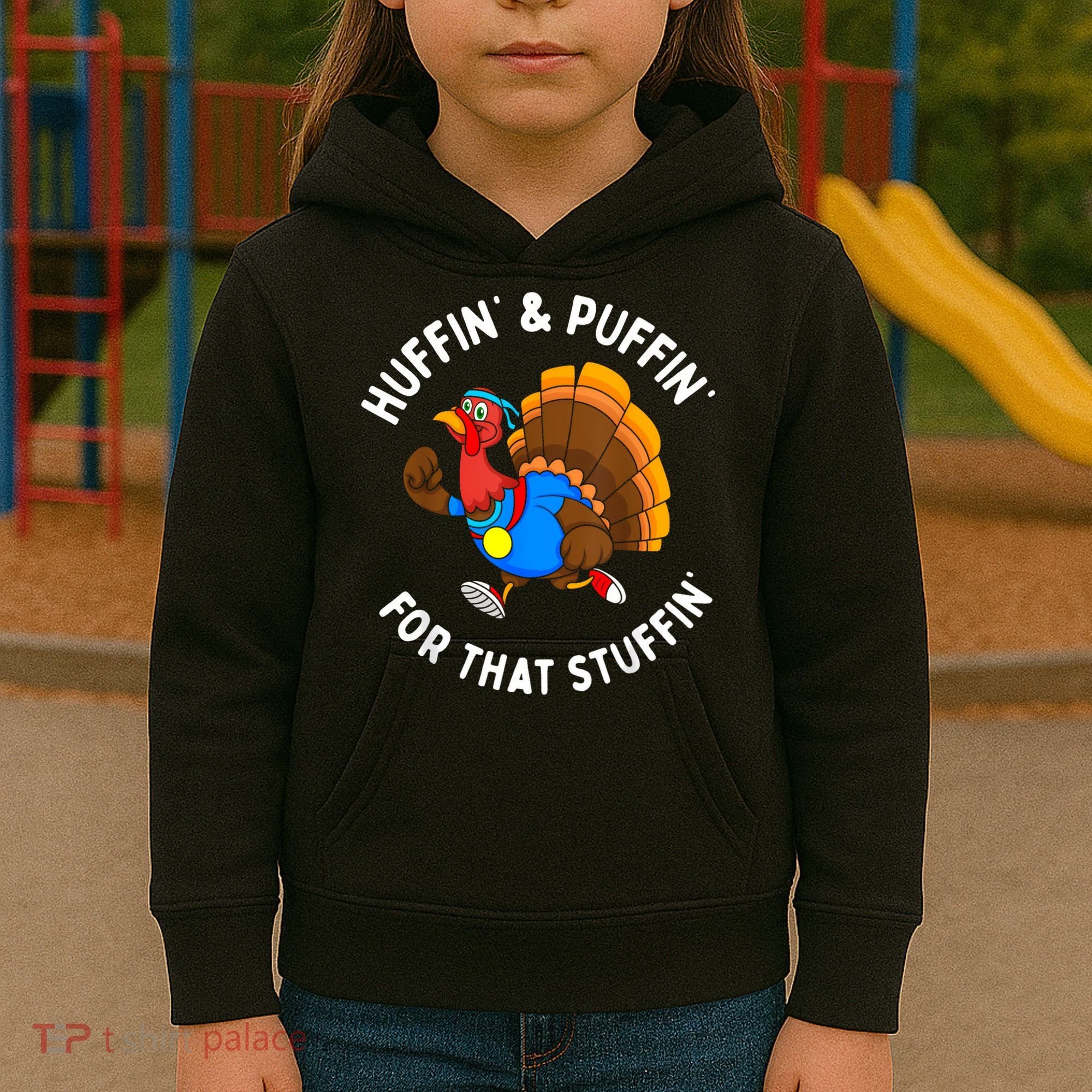 Funny Huffin For That Stuffin Turkey Run Trot Thanksgiving Kids Hoodie
