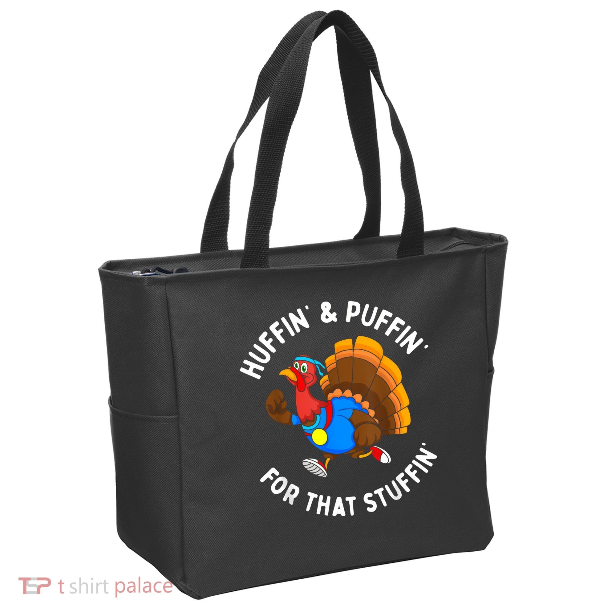 Funny Huffin For That Stuffin Turkey Run Trot Thanksgiving Tote Bag