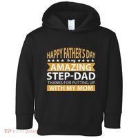 Funny Happy Father's Day To My Amazing StepDad Toddler Hoodie thumb 0