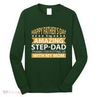 Funny Happy Father's Day To My Amazing StepDad Long Sleeve Shirt thumb 0