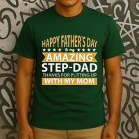 Funny Happy Father's Day To My Amazing StepDad T-Shirt thumb 3