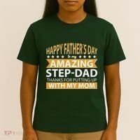 Funny Happy Father's Day To My Amazing StepDad T-Shirt thumb 4
