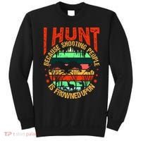 Funny Hunting Fanatic Sweatshirt thumb 0