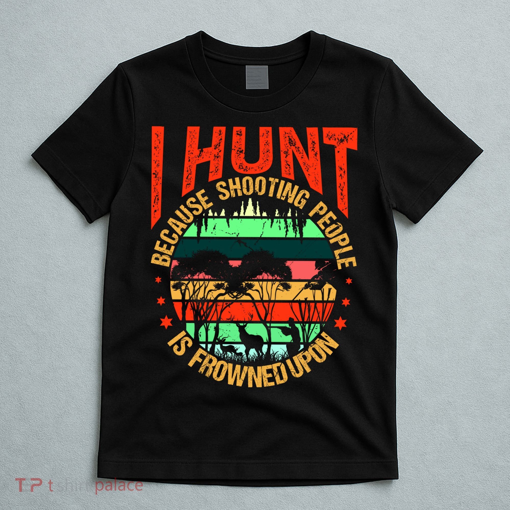 Funny Hunting Fanatic T-Shirt